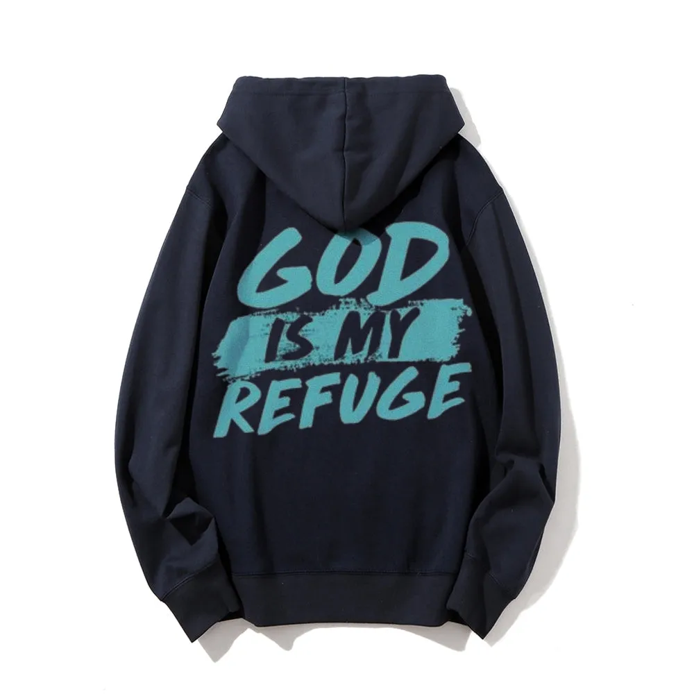 Mens GOD IS MY REFUGE Graphic Pullover Hoodies