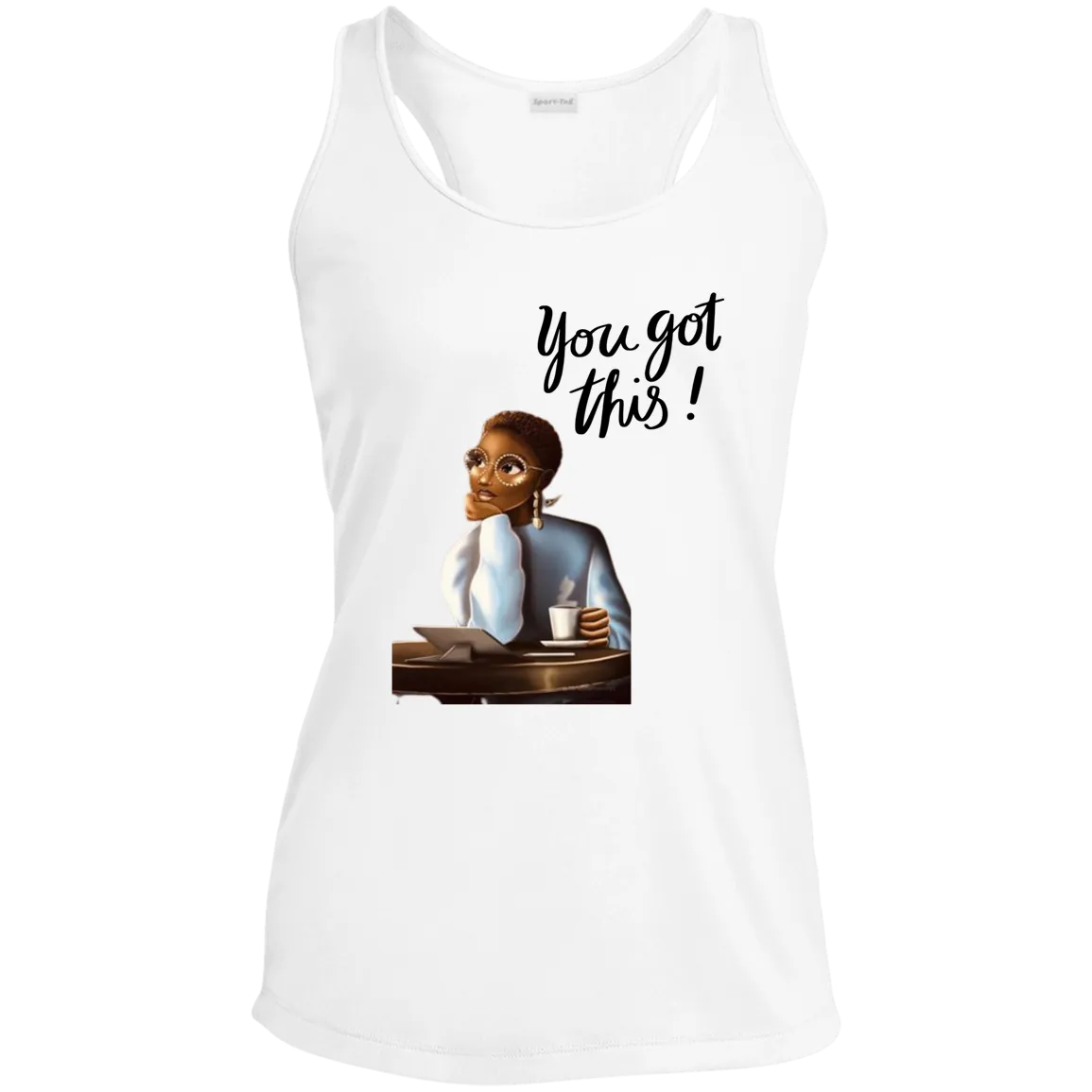 You Got This Ladies' Performance Racerback Tank