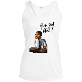 You Got This Ladies' Performance Racerback Tank